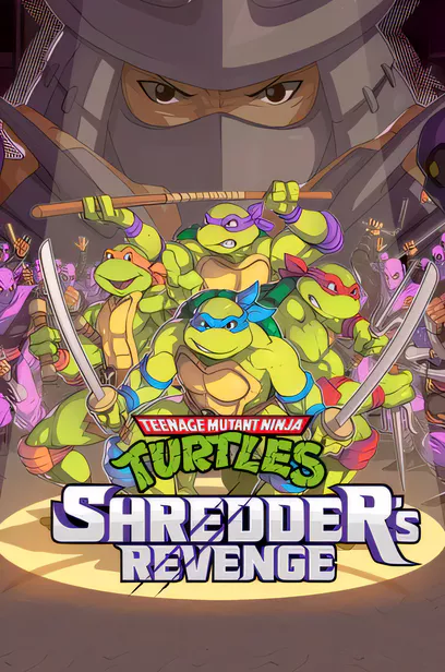 忍者神龟：施莱德的复仇/Teenage Mutant Ninja Turtles: Shredder's Revenge