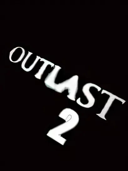 逃生2/Outlast 2