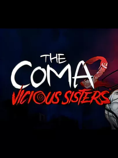 昏迷2:恶毒姐妹/The Coma 2: Vicious Sisters