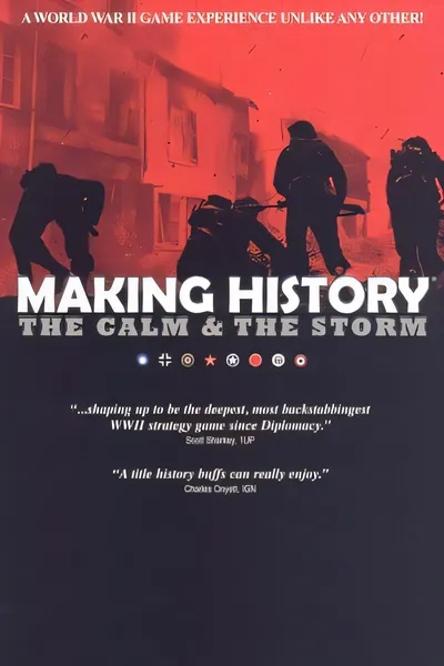 创造历史：平静与暴风雨/Making History: The Calm and the Storm [新作/395.7 MB]