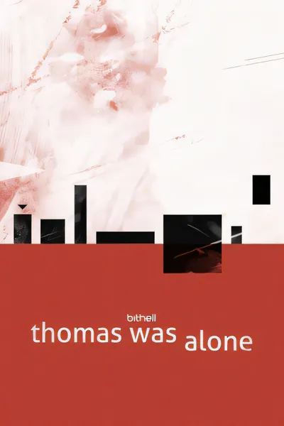 托马斯独自一人/Thomas Was Alone [新作/181 MB]