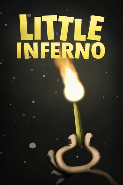 小地狱/Little Inferno [新作/424 MB]