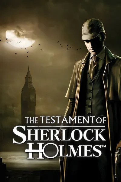 福尔摩斯的遗嘱/The Testament of Sherlock Holmes [新作/6.11 GB]