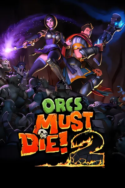 兽人必须死！ 2/Orcs Must Die! 2 [更新/1.65 GB]