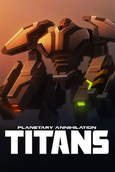 行星毁灭：泰坦/Planetary Annihilation: TITANS [新作/1.68 GB]