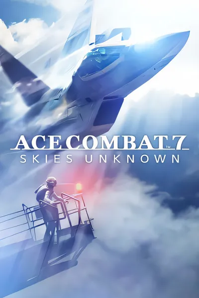 皇牌空战7：未知空域/ACE COMBAT 7: SKIES UNKNOWN [新作/37.15 GB]