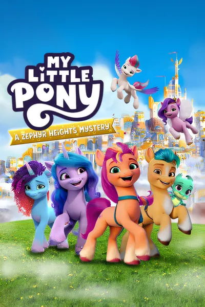小马宝莉：西风高地谜团/My Little Pony: A Zephyr Heights Mystery [新作/3.53 GB]