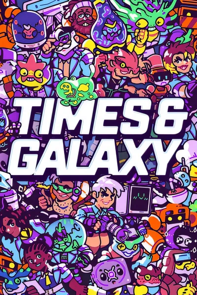 时代与银河/Times and Galaxy [新作/620.8 MB]