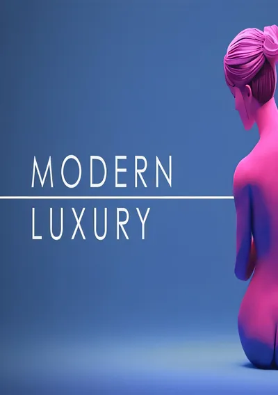 现代奢华/Modern Luxury [新作/2.14 GB]