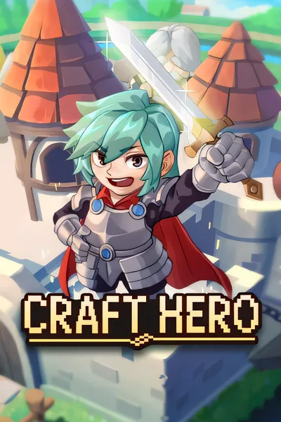 沙盒勇者/Craft Hero [新作/210.74 MB]